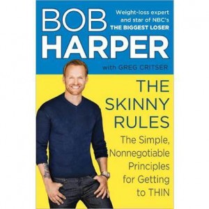 The Skinny Rules by Bob Harper and Greg Critser book review @mytrainerbob and The Simple, Nonnegotiable Principles for Getting to Thin