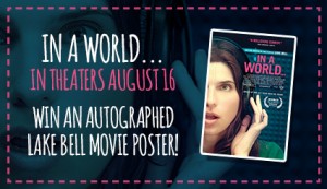 “In A World” Autographed Movie Poster Giveaway