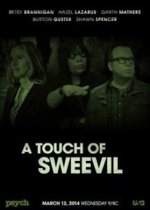 Best quotes and Pop References from Psych S08E08 A Touch of Sweevil